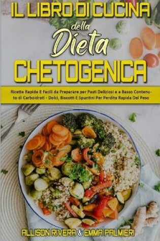 Cover of Il Libro di Cucina della Dieta Chetogenica