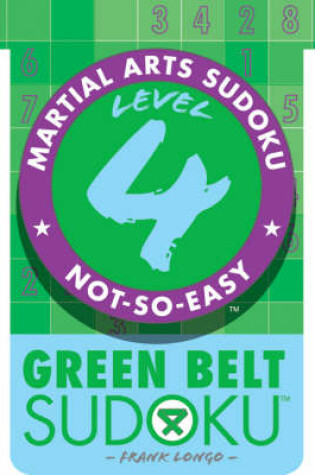 Cover of Level 4 Green Belt Sudoku