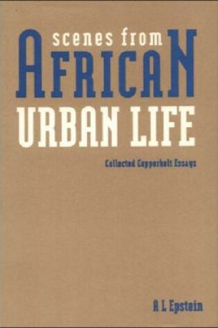 Cover of Scenes from African Urban Life