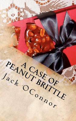 Book cover for A Case Of Peanut Brittle