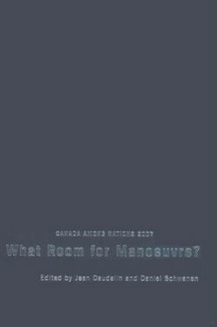 Cover of Canada Among Nations, 2007: What Room for Manoeuvre?
