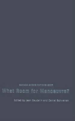 Book cover for Canada Among Nations, 2007: What Room for Manoeuvre?