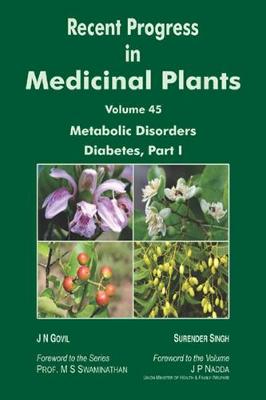 Book cover for Recent Progress in Medicinal Plants (Metabolic Disorders Diabetes, Part-1)