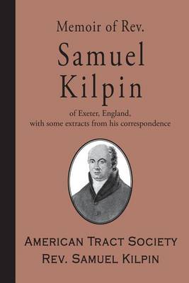 Cover of Memoir of Rev. Samuel Kilpin