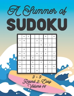 Book cover for A Summer of Sudoku 9 x 9 Round 2