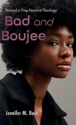 Book cover for Bad and Boujee