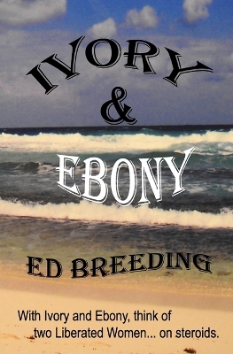 Book cover for Ivory & Ebony