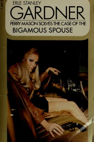 Cover of The Case of the Bigamous Spouse