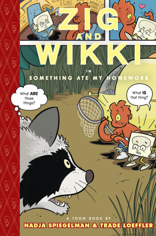 Cover of Zig And Wikki In 'something Ate My Homework'