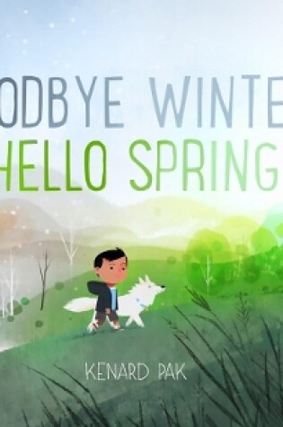 Goodbye Winter, Hello Spring