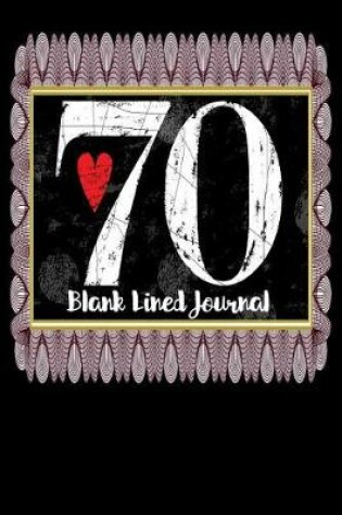 Cover of 70 Blank Lined Journal