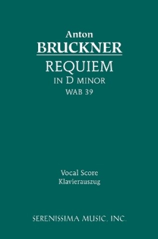 Cover of Requiem in D minor, WAB 39