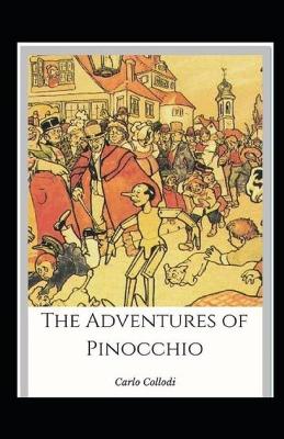 Book cover for The Adventures of Pinocchio by Carlo Collodi illustrated edition