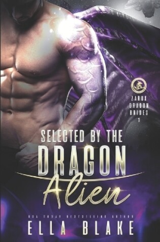 Cover of Selected by the Dragon Alien