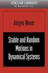 Book cover for Stable and Random Motions in Dynamical Systems