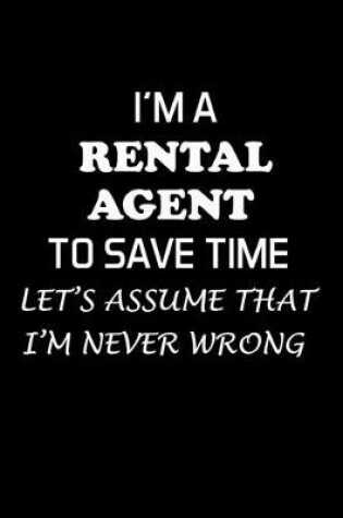 Cover of I'm a Rental Agent to Save Time
