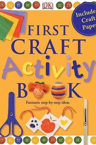 Cover of First Craft Activity Book