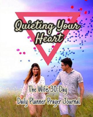 Book cover for Quieting Your Heart