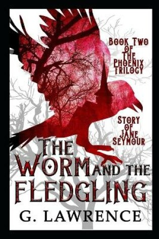 Cover of The Worm and The Fledgling