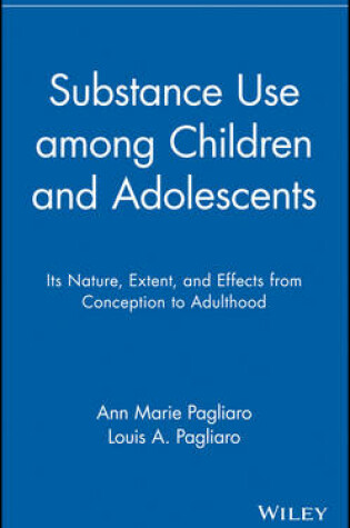 Cover of Substance Use among Children and Adolescents
