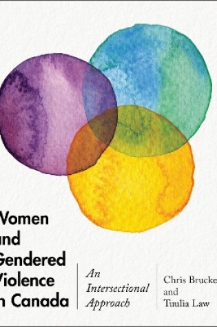 Cover of Women and Gendered Violence in Canada