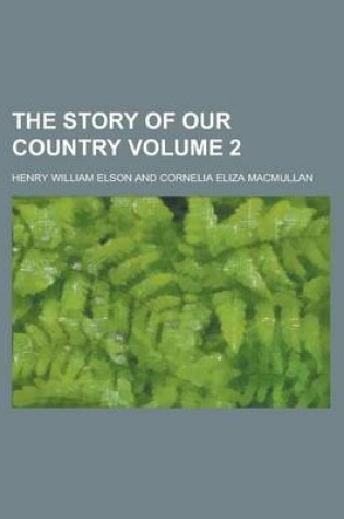 Cover of The Story of Our Country Volume 2