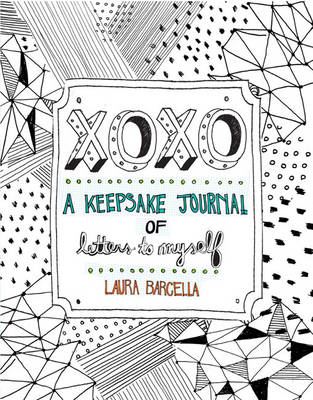 Book cover for XOXO: A Keepsake Journal of Letters to Myself