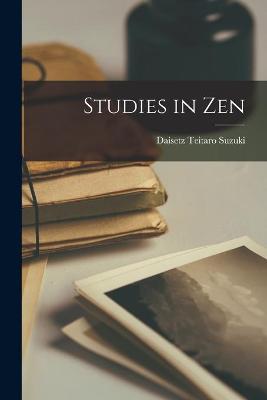 Book cover for Studies in Zen