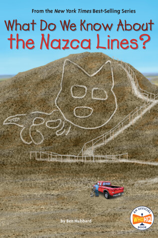 Cover of What Do We Know About the Nazca Lines?