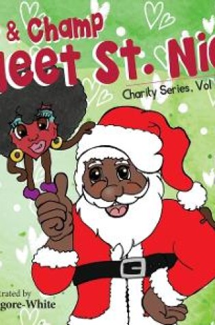 Cover of Charity and Champ Meet St. Nick