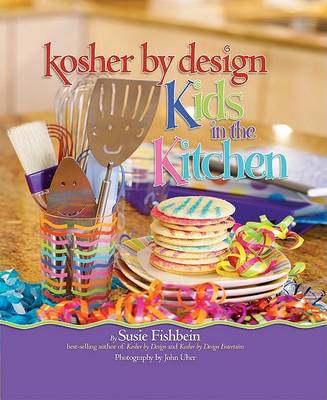 Book cover for Kosher by Design Kids in the Kitchen