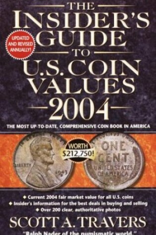 Cover of The Insider's Guide to U.S. Coin Values 2004