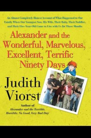 Cover of Alexander and the Wonderful, Marvelous, Excellent, Terrific Ninety Days