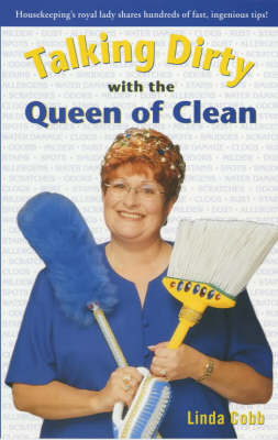 Cover of Talking Dirty with the Queen of Clean