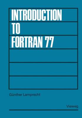 Book cover for Introduction to FORTRAN 77