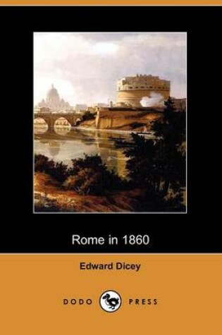 Cover of Rome in 1860 (Dodo Press)