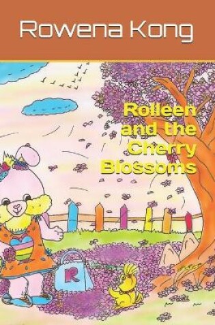 Cover of Rolleen and the Cherry Blossoms