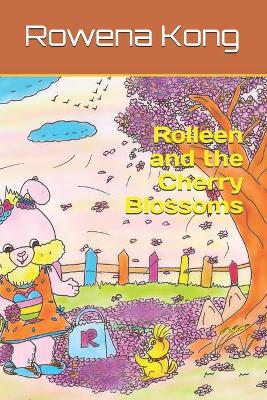 Cover of Rolleen and the Cherry Blossoms