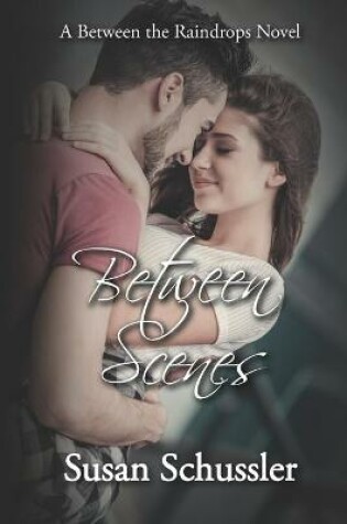 Cover of Between Scenes