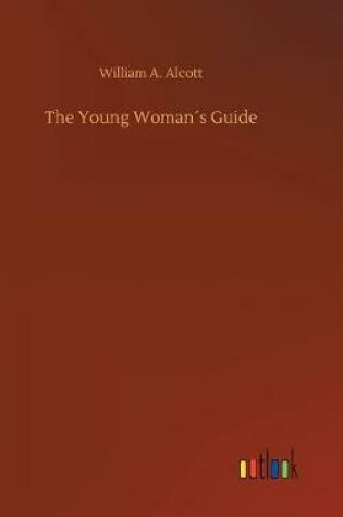 Cover of The Young Woman´s Guide