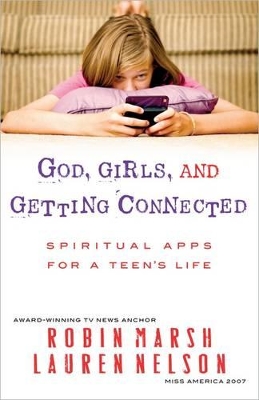 Book cover for God, Girls, and Getting Connected