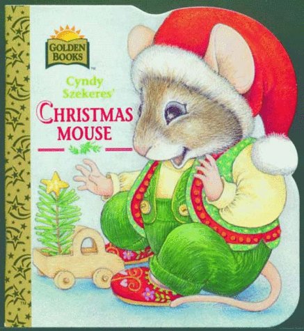 Book cover for Cyndy Szekeres' Christmas Mouse