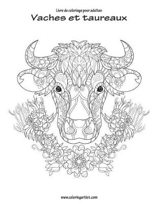 Book cover for Livre de coloriage pour adultes Vaches et taureaux 1