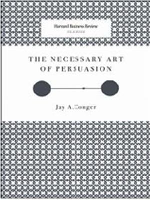 Cover of The Necessary Art of Persuasion