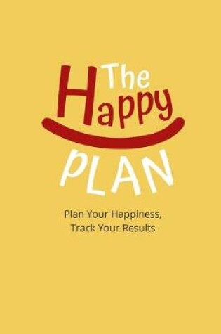 Cover of The Happy Plan