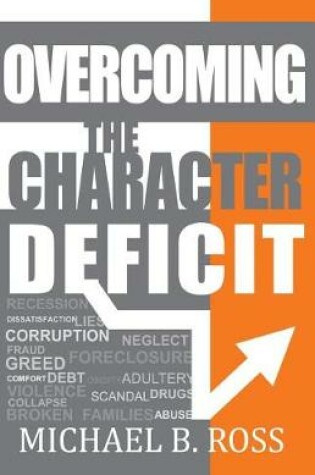 Cover of Overcoming the Character Deficit