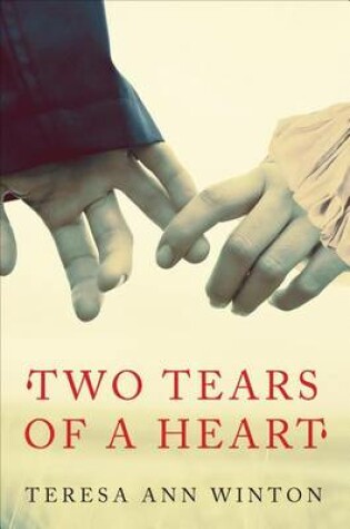 Cover of Two Tears of a Heart