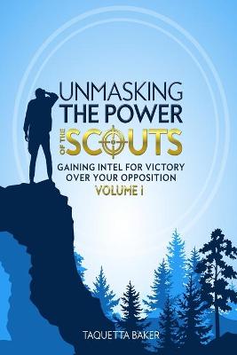 Book cover for Unmasking the Power of the Scouts