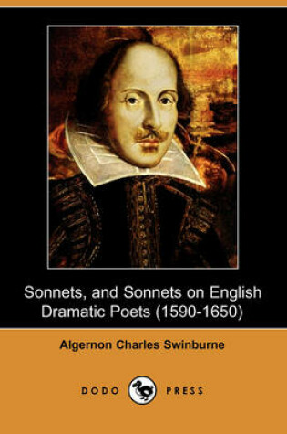 Cover of Sonnets, and Sonnets on English Dramatic Poets (1590-1650) (Dodo Press)