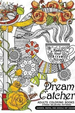 Cover of Dream Catcher Adults Coloring Books